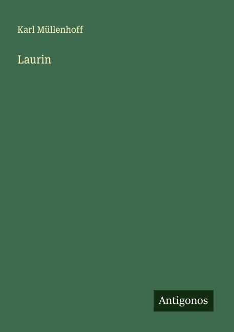 Laurin - Karl Müllenhoff
