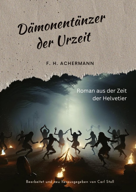 Dämonentänzer der Urzeit - F. H. Achermann