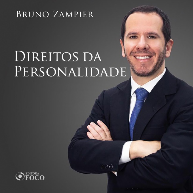 Direito Civil - Parte geral - Direitos da Personalidade - Bruno Zampier