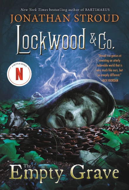 Lockwood & Co.: The Empty Grave - Jonathan Stroud