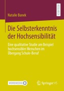 Cover-Bild zum Titel 'Die Selbsterkenntnis der Hochsensibilität' von 'Natalie Banek'