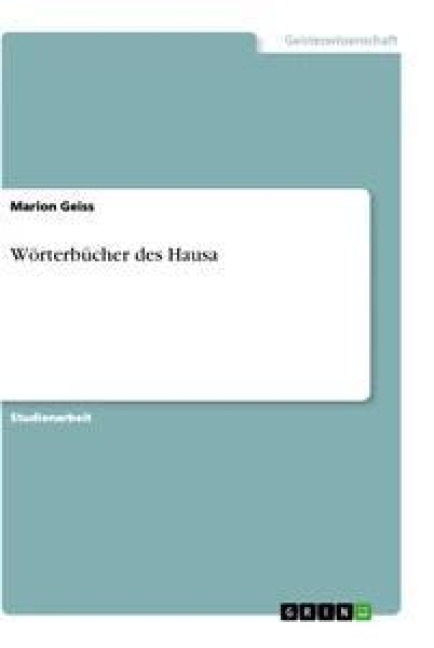 Wörterbücher des Hausa - Marion Geiss
