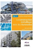 La construction métallique avec les Eurocodes - Jean-Pierre Muzeau