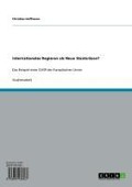 Cover-Bild zum Titel 'Internationales Regieren als Neue Staatsräson?' von 'Christian Hoffmann'