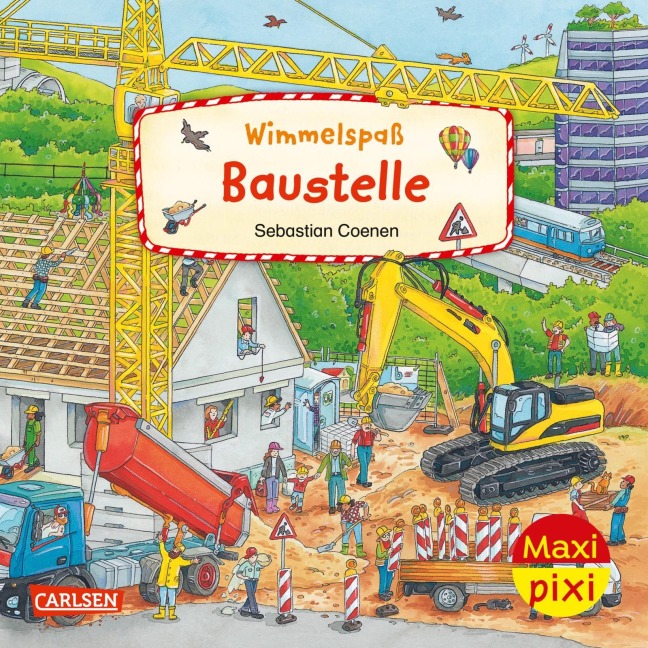 Maxi Pixi 424: VE 5: Wimmelspaß Baustelle (5 Exemplare) - Christina Braun