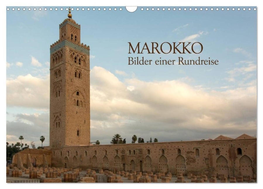 Marokko - Bilder einer Rundreise (Wandkalender 2026 DIN A3 quer), CALVENDO Monatskalender - Hermann Koch