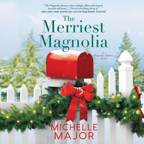 The Merriest Magnolia Lib/E - Michelle Major