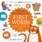 Cover-Bild zum Titel 'The Tiger Who Came to Tea: First Words: A lift-the-flap book' von 'Judith Kerr'