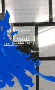 Cover-Bild zum Titel 'Die Poesie des Buchhalters' von 'Ulrike Damm'