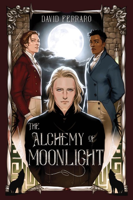 The Alchemy of Moonlight - David Ferraro