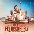 Cover-Bild zum Titel 'Fly Rocket Fly' von 'OST/Alma & Paul Gallister'