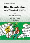 Die Revolution nach Feierabend 1989/90 - Hans Erich Müller