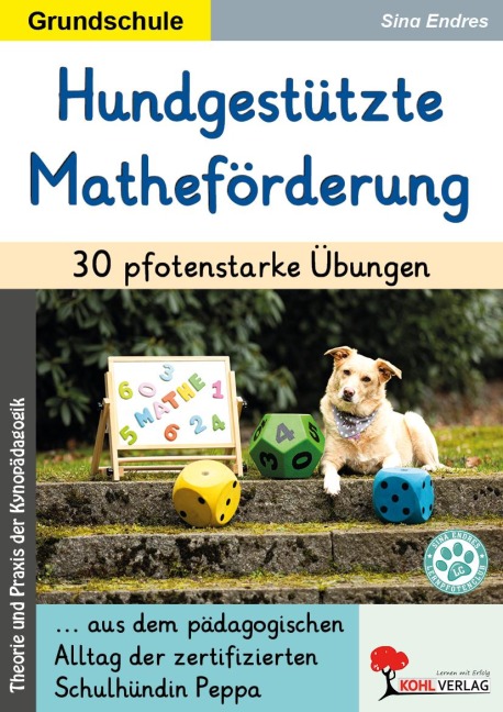 Hundgestützte Matheförderung / 30 pfotenstarke Übungen - Sina Endres