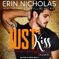 Cover-Bild zum Titel 'Just a Kiss: Just Everyday Heroes: Day Shift' von 'Erin Nicholas'