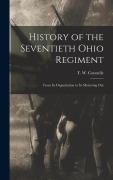 Cover-Bild zum Titel 'History of the Seventieth Ohio Regiment' von ''