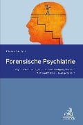 Forensische Psychiatrie - Dieter Seifert