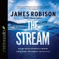 Stream: Refreshing Hearts and Minds, Renewing Freedom's Blessing - James Robison
