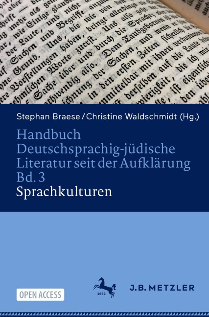 Handbuch Deutschsprachig-jüdische Literatur seit der Aufklärung Bd. 3: Sprachkulturen - 