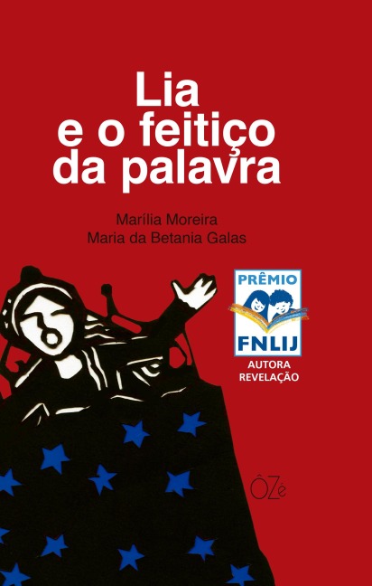 Lia e o feitiço da palavra - Marília Moreira