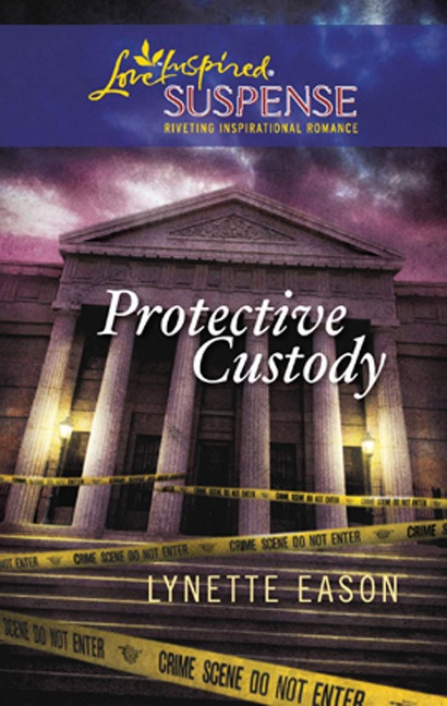 Protective Custody - Lynette Eason