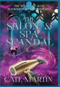 Cover-Bild zum Titel 'The Salon & Spa Scandal' von 'Cate Martin'