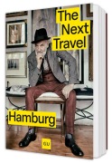 Cover-Bild zum Titel 'Next Travel Hamburg' von 'Silke Roth'
