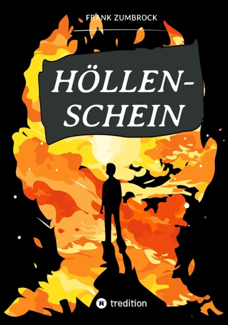 HÖLLENSCHEIN - Frank Zumbrock