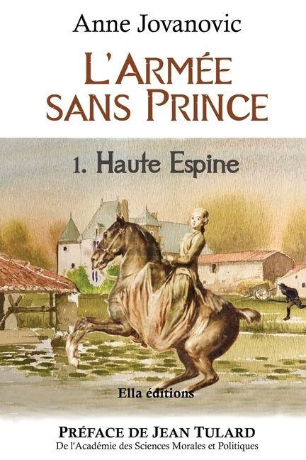 L'Armée sans Prince - Anne Jovanovic