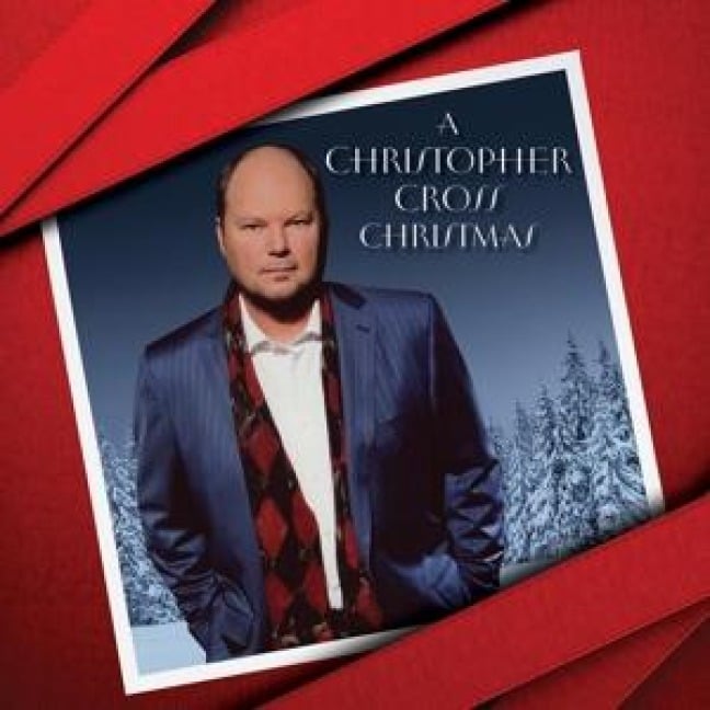 A Christopher Cross Christmas - Christopher Cross