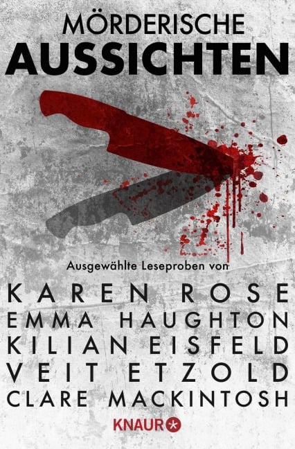 Mörderische Aussichten: Thriller & Krimi bei Droemer Knaur #10 - Karen Rose, L. U. Ulder, Heidi Amsinck, S. K. Tremayne, Ben Creed