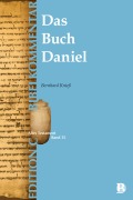 Cover-Bild zum Titel 'Das Buch Daniel (Edition C/AT/Band 35)' von 'Bernhard Knieß'
