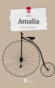 Cover-Bild zum Titel 'Amalia. Life is a Story - story.one' von 'Clara S'