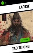 Cover-Bild zum Titel 'Tao Te King' von 'Laotse'