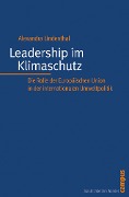 Cover-Bild zum Titel 'Leadership im Klimaschutz' von 'Alexandra Lindenthal'