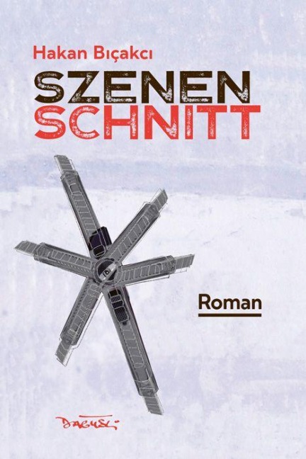 Szenenschnitt - Hakan Biçakci