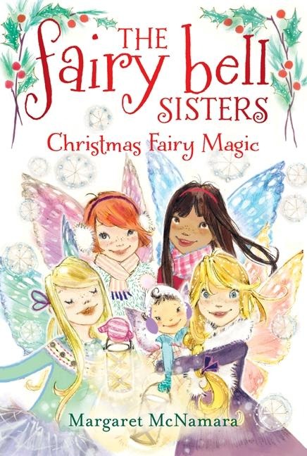 Christmas Fairy Magic - Margaret Mcnamara