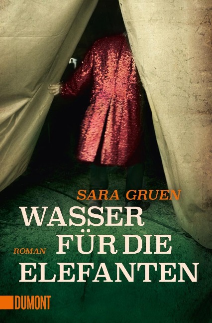 Wasser für die Elefanten - Sara Gruen