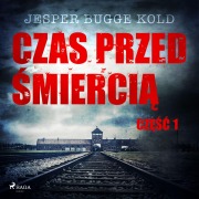 Cover-Bild zum Titel 'Czas przed ¿mierci¿: cz¿¿¿ 1' von 'Jesper Bugge Kold'