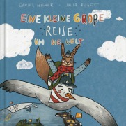 Cover-Bild zum Titel 'Eine kleine große Reise um die Welt' von 'Daniel Wagner'
