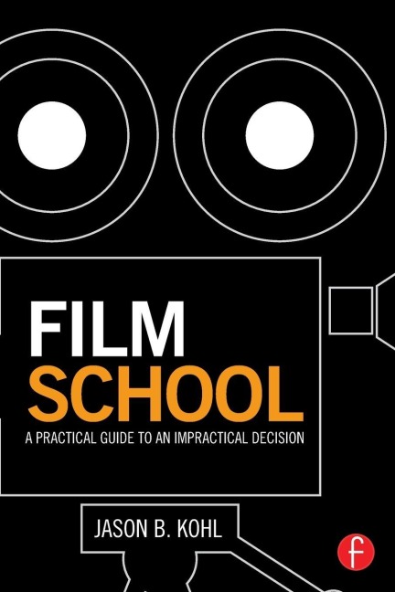 Film School - Jason Kohl