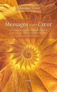 Cover-Bild zum Titel 'Messages à votre Coeur I' von 'Christine Torres'