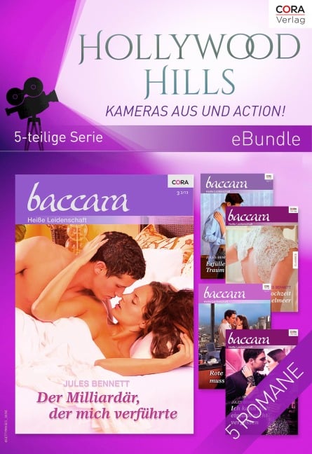 Hollywood Hills - Kameras aus und Action! (5-teilige Serie) - Jules Bennett