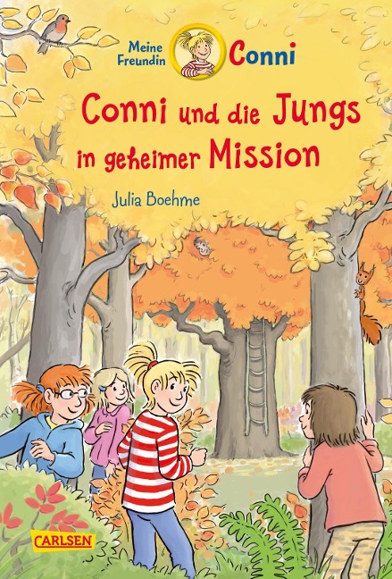 Conni Erzählbände 40: Conni und die Jungs in geheimer Mission - Julia Boehme