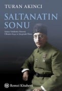 Cover-Bild zum Titel 'Saltanatin Sonu' von 'Turan Akinci'