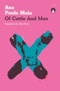 Cover-Bild zum Titel 'Of Cattle and Men' von 'Ana Paula Maia'