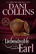 Liebesdouble für einen Earl (Lovers and Liaisons, #5) - Dani Collins