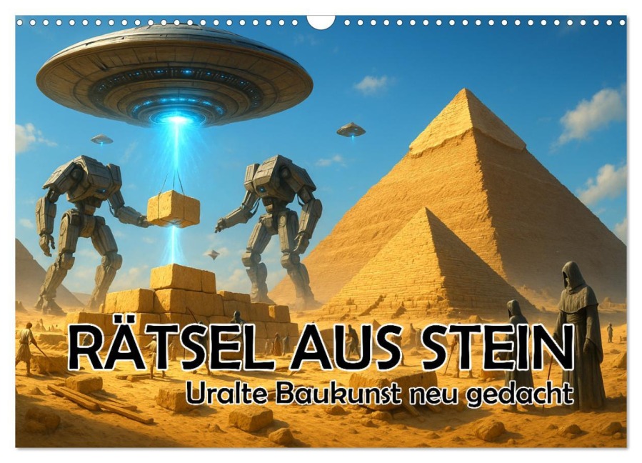 Rätsel aus Stein - Uralte Baukunst neu gedacht (Wandkalender 2026 DIN A3 quer), CALVENDO Monatskalender - ShirtScene ShirtScene