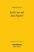 Cover-Bild zum Titel 'Recht nur auf dem Papier?' von 'Marie Beyrich'
