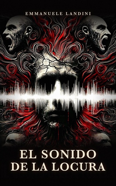 El Sonido de la Locura - Emmanuele Landini