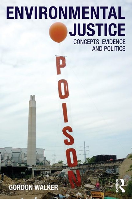 Environmental Justice - Gordon Walker